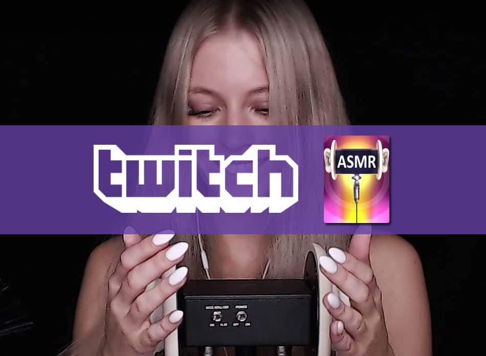 Best ASMR Twitch streamers